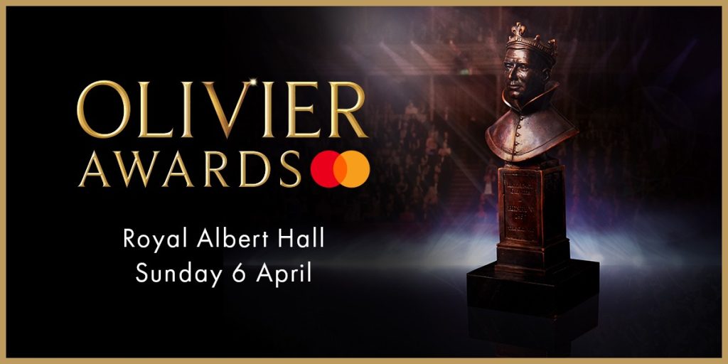 Image has the Olivier Awards logo and the Olivier Awards statuette with Royal Albert Hall Sunday 6 April written on the image