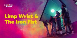 A vibrant poster featuring bold text and graphics for "Housemate Returns: Limp Wrist & The Iron Fist.